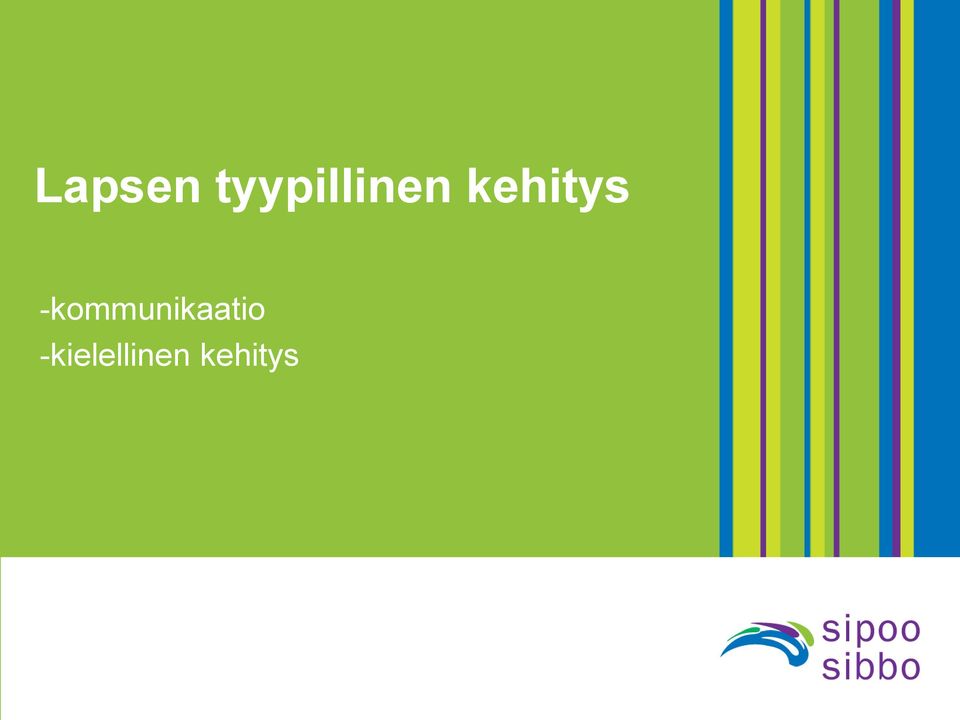 kehitys