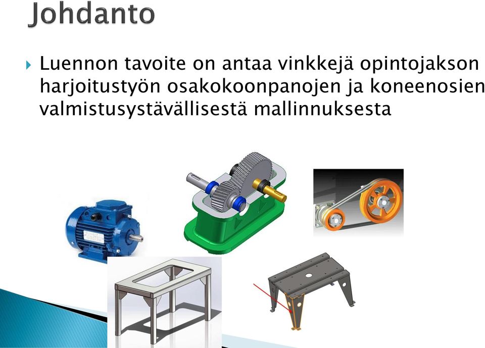 harjoitustyön osakokoonpanojen