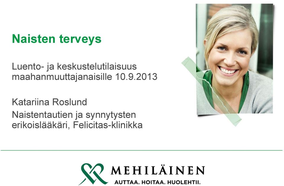 maahanmuuttajanaisille 10.9.