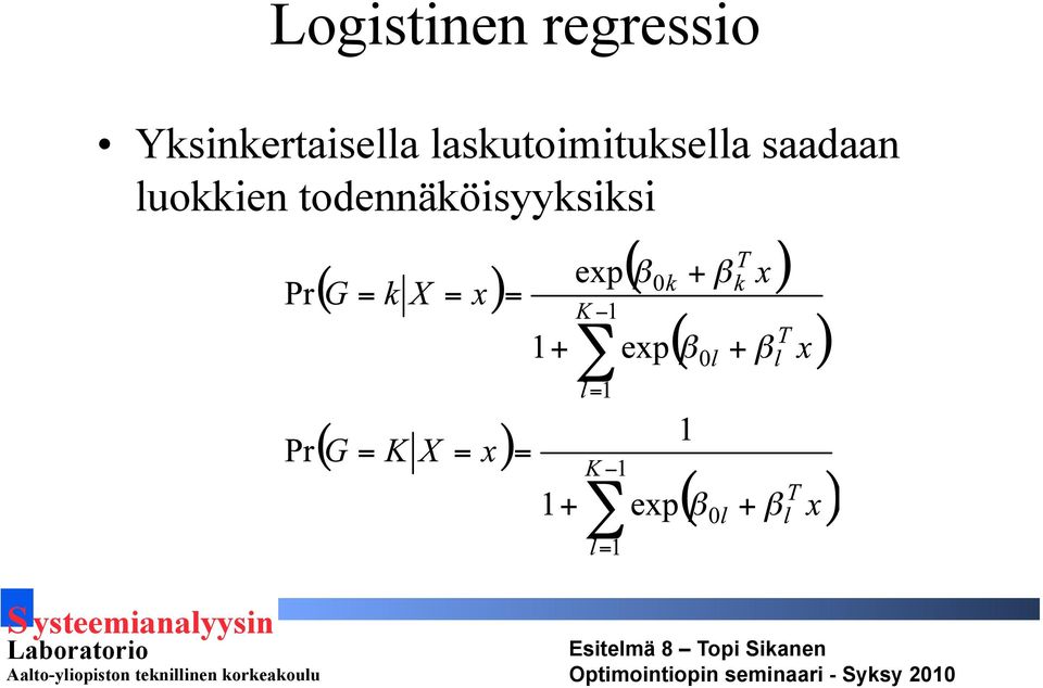 laskutoimituksella