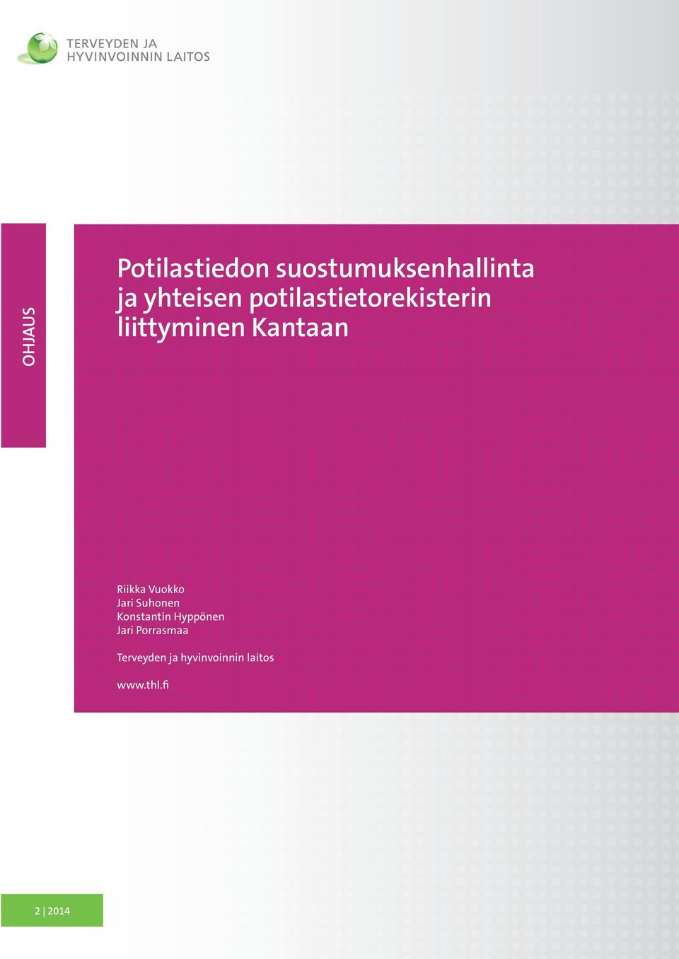Riikka Vuokko Jari Suhonen Konstantin Hyppönen Jari