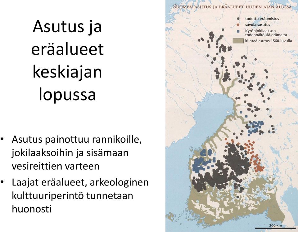 sisämaan vesireittien varteen Laajat