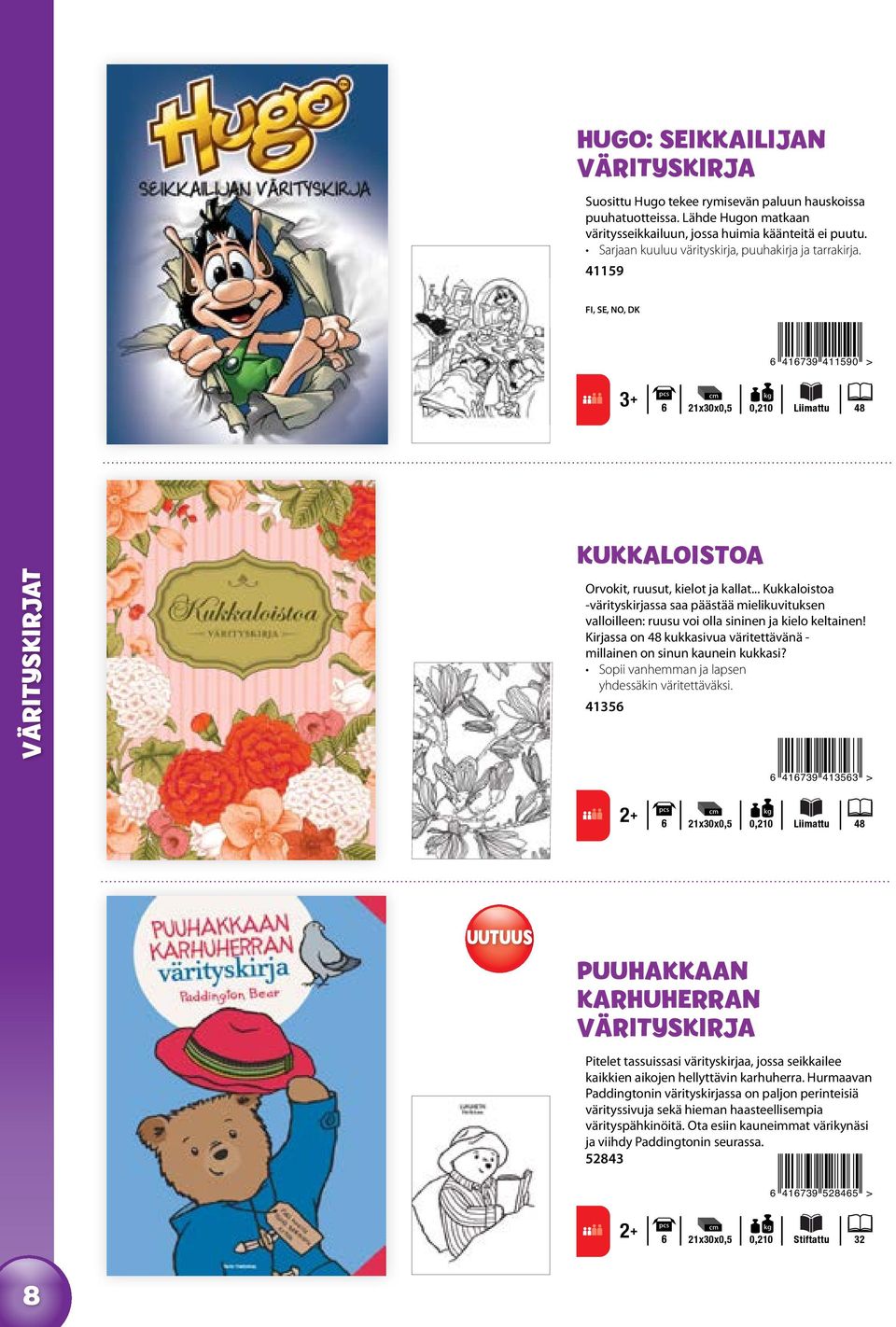 .. Kukkaloistoa -värityskirjassa saa päästää mielikuvituksen valloilleen: ruusu voi olla sininen ja kielo keltainen! Kirjassa on 48 kukkasivua väritettävänä - millainen on sinun kaunein kukkasi?
