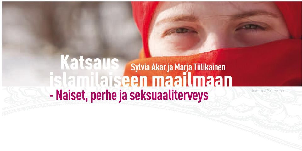 maailmaan - Naiset, perhe ja
