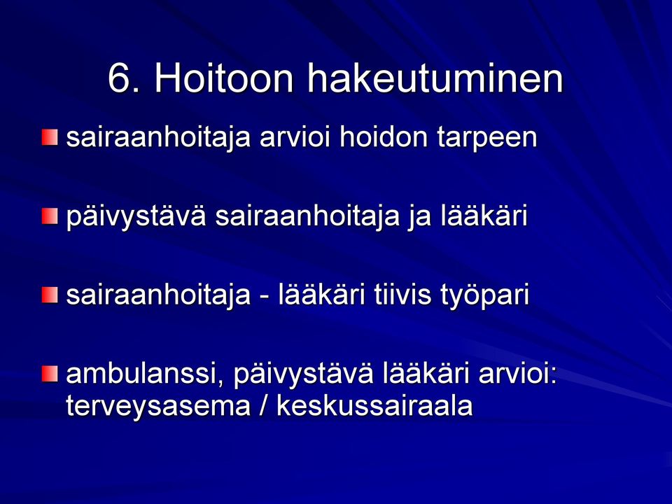 sairaanhoitaja - lääkäri tiivis työpari ambulanssi,