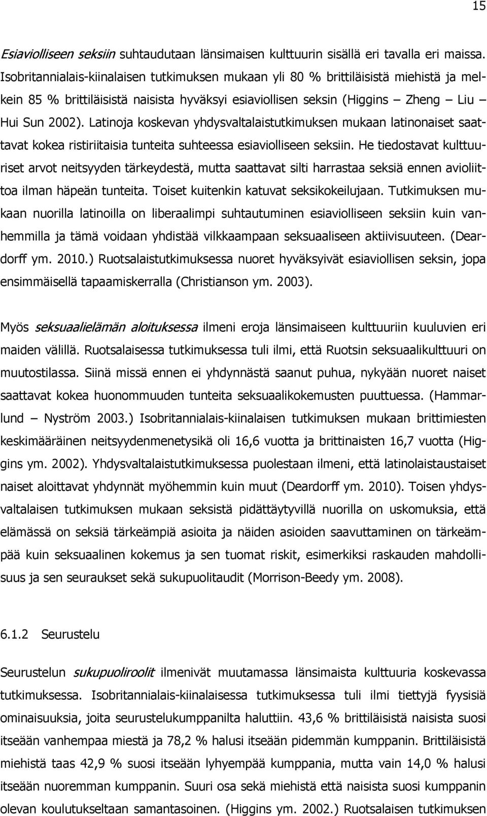 Musta rasvaa naiset seksiä