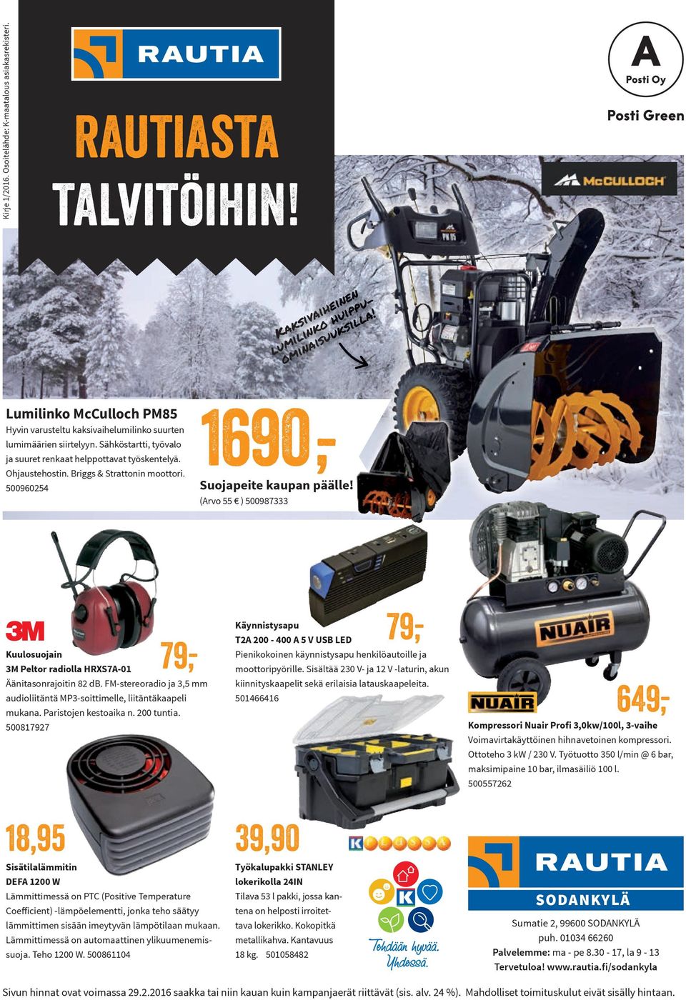 Briggs & Strattonin moottori. 500960254 -,- Suojapeite kaupan päälle! (Arvo 55 ) 500987333 Kuulosuojain 3M Peltor radiolla HRXS7A-01 Äänitasonrajoitin 82 db.