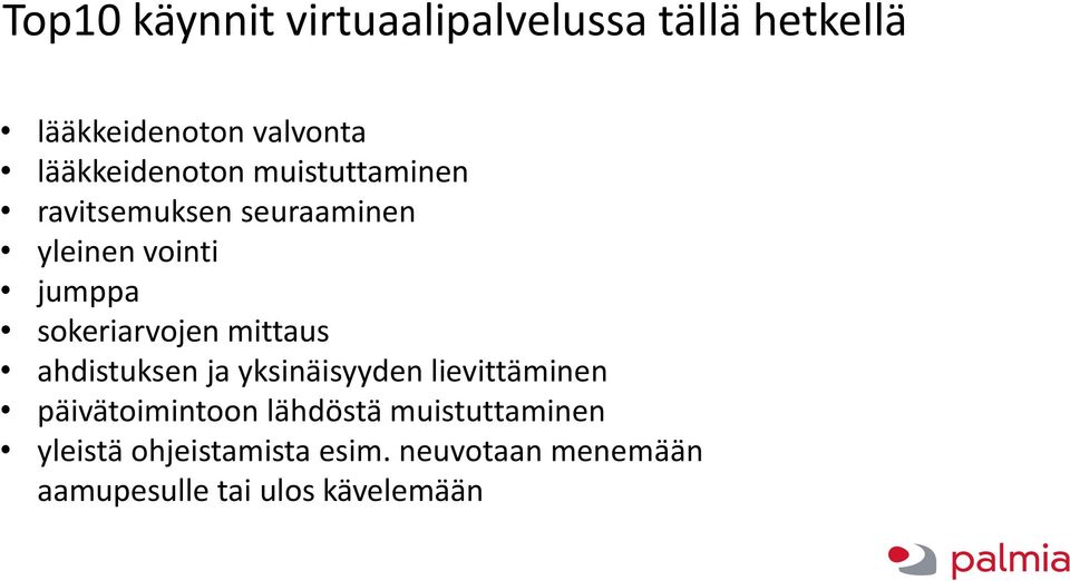 sokeriarvojen mittaus ahdistuksen ja yksinäisyyden lievittäminen päivätoimintoon