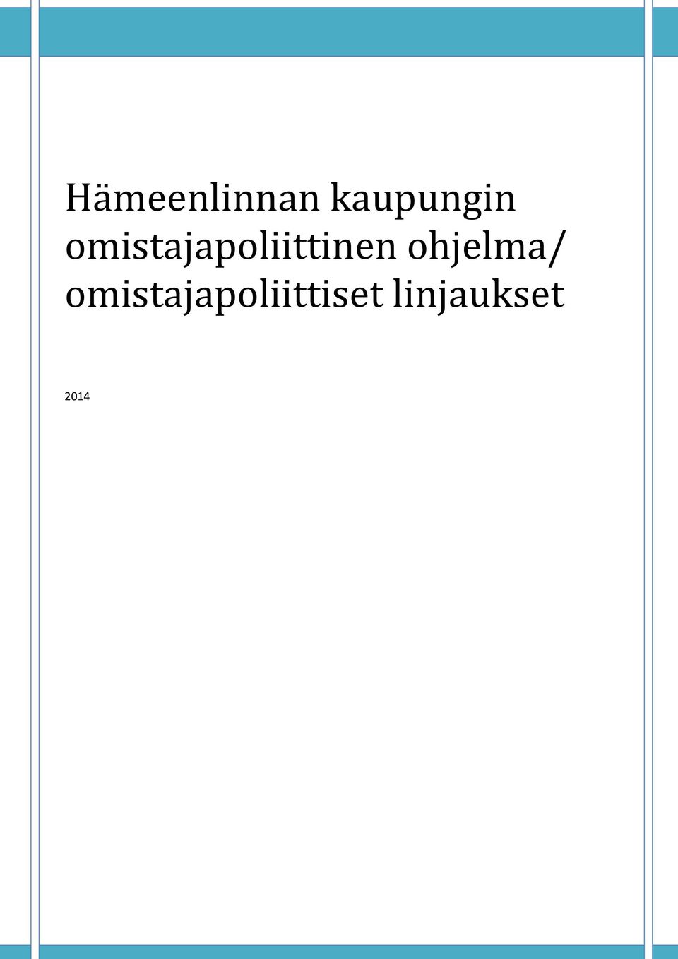 omistajapoliittinen