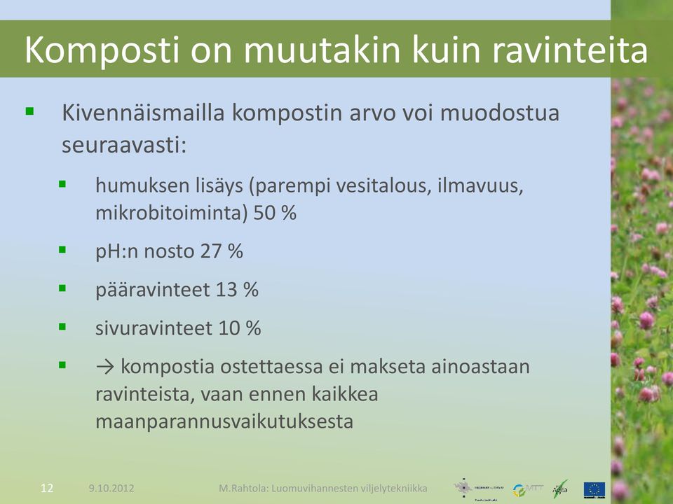 mikrobitoiminta) 50 % ph:n nosto 27 % pääravinteet 13 % sivuravinteet 10 %