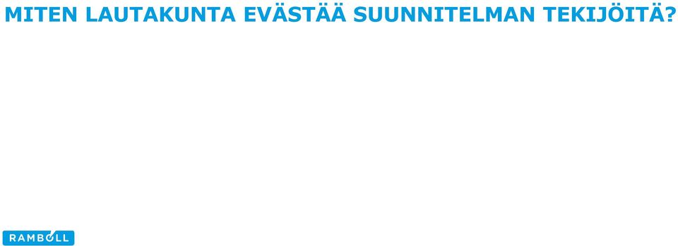 EVÄSTÄÄ