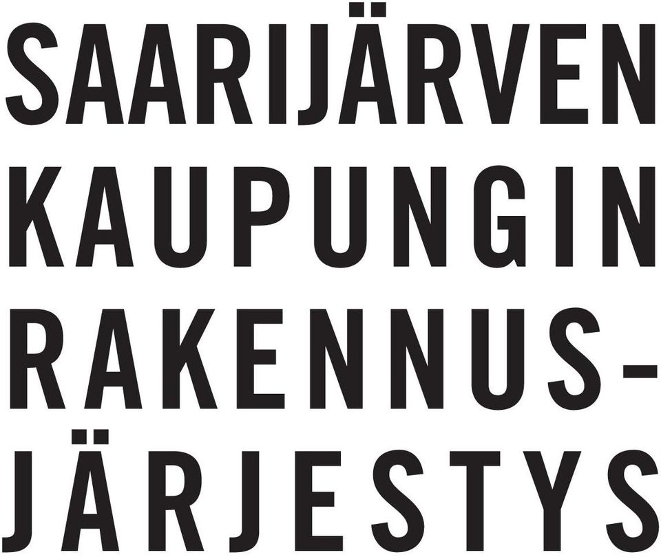 RAKENNUS- J