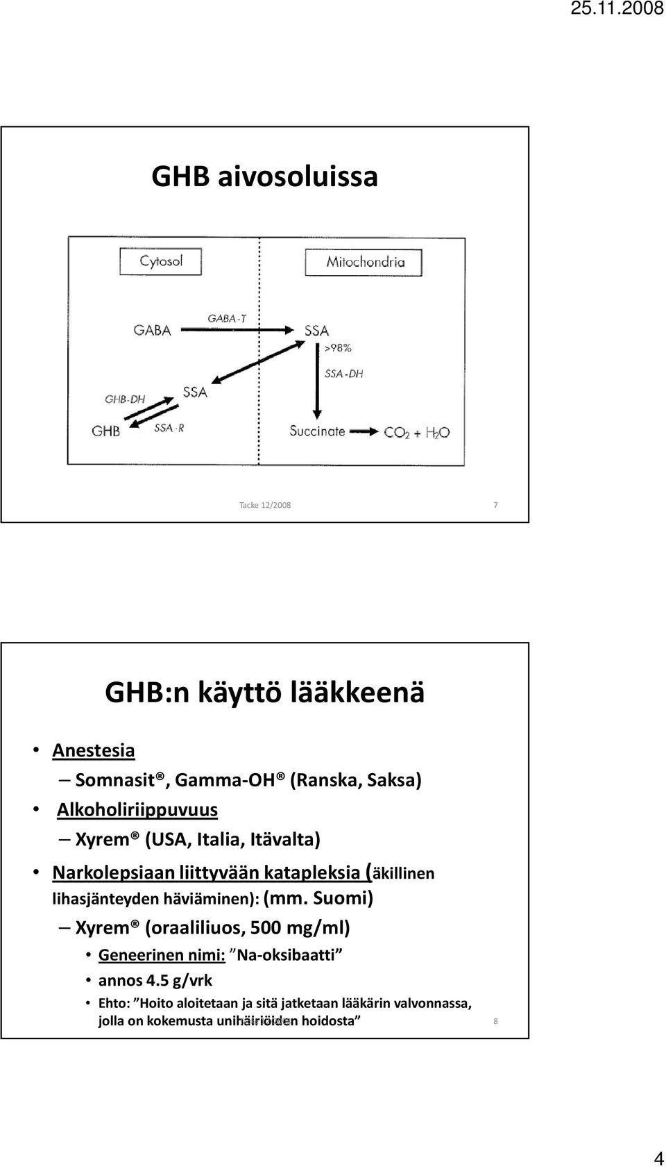 lihasjänteyden häviäminen): (mm.