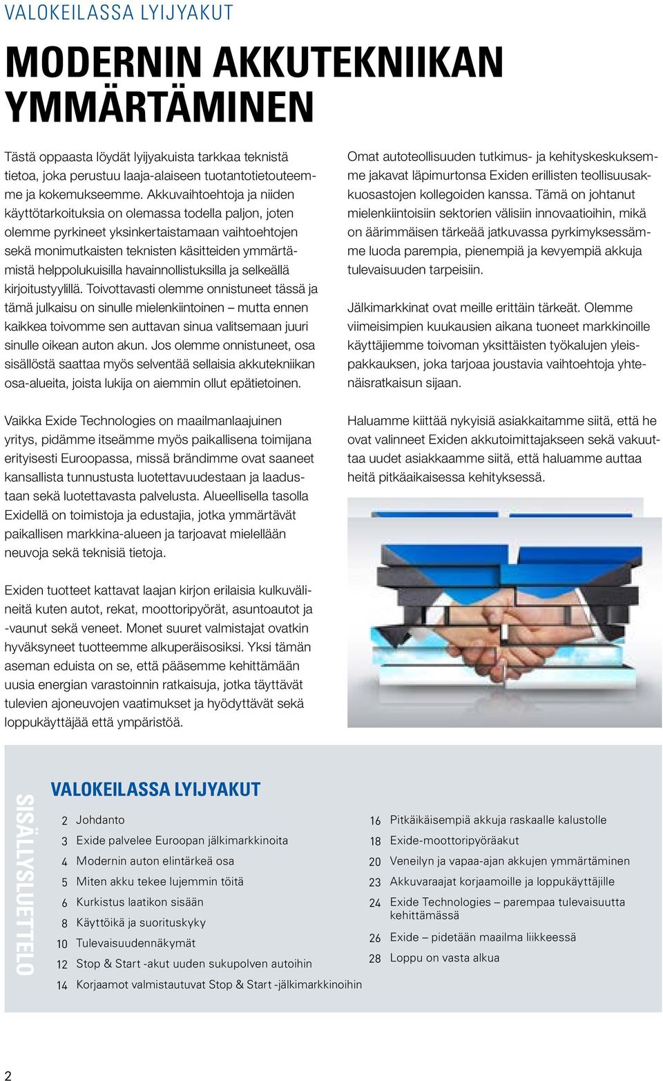 helppolukuisilla havainnollistuksilla ja selkeällä kirjoitustyylillä.