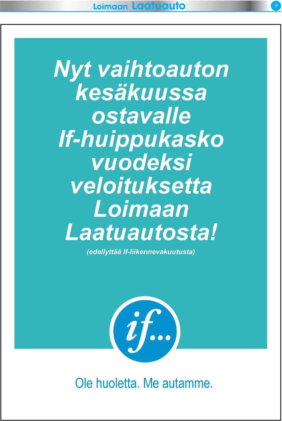 Loimaan Laatuautosta!