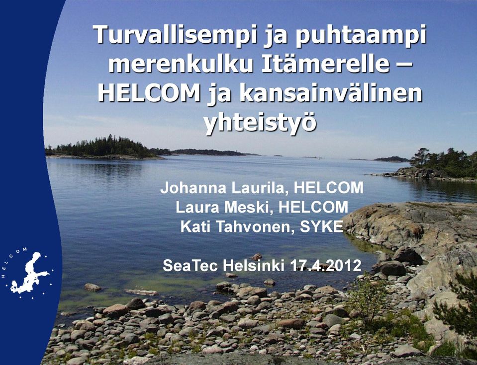 yhteistyö Johanna Laurila, HELCOM Laura