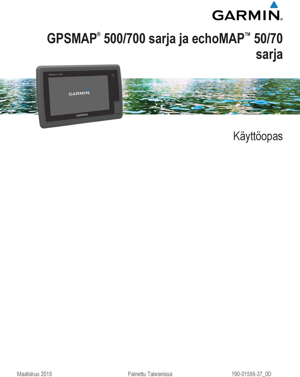 Käyttöopas Maaliskuu 2015