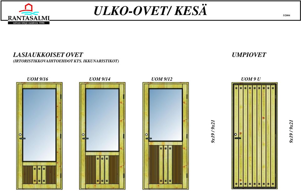 IKKUNARISTIKOT) UMPIOVET UOM 9/16