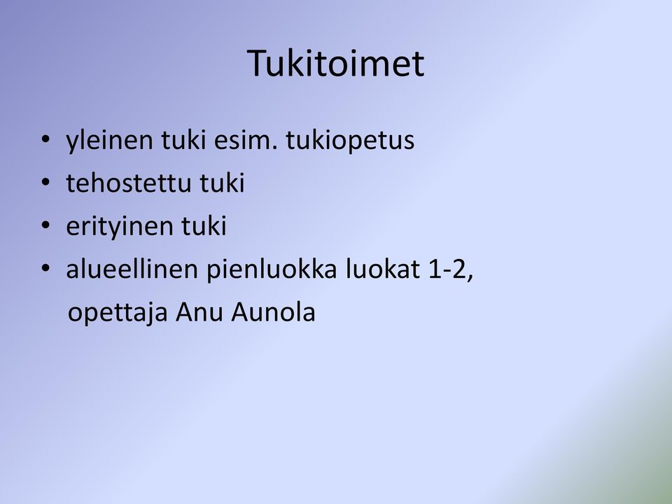 erityinen tuki alueellinen