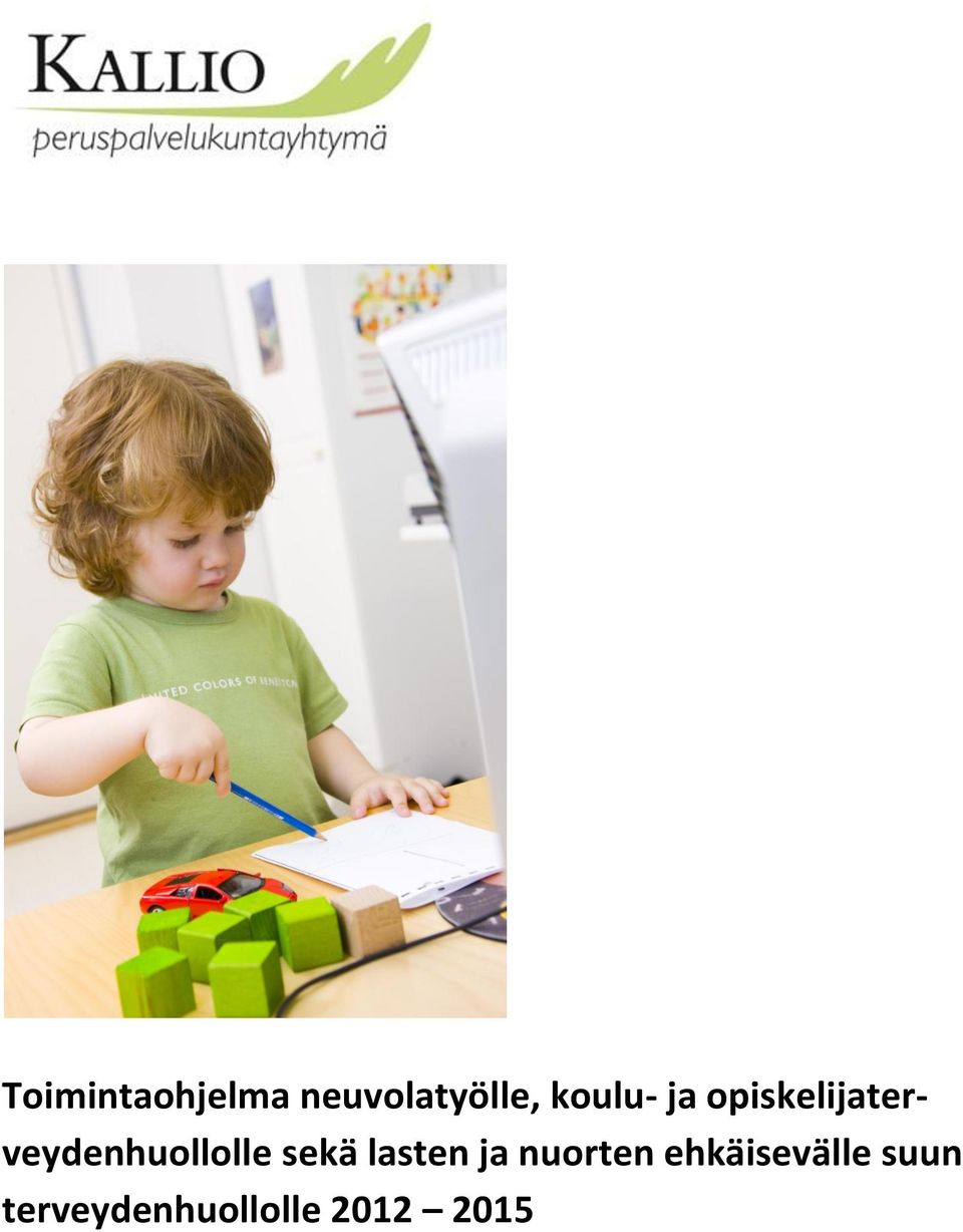 opiskelijaterveydenhuollolle sekä