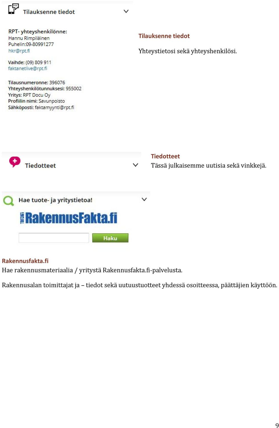 fi Hae rakennusmateriaalia / yritystä Rakennusfakta.fi-palvelusta.