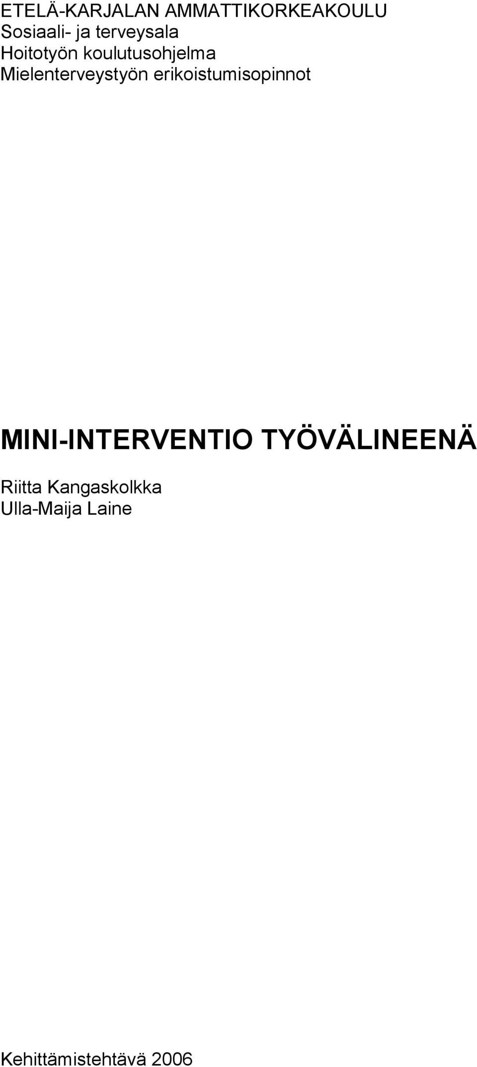 Mielenterveystyön erikoistumisopinnot