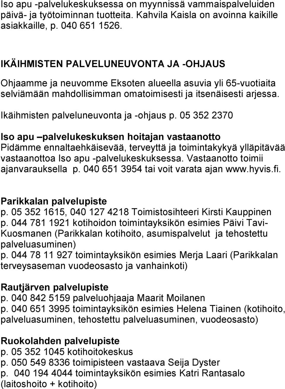 Ikäihmisten palveluneuvonta ja -ohjaus p.