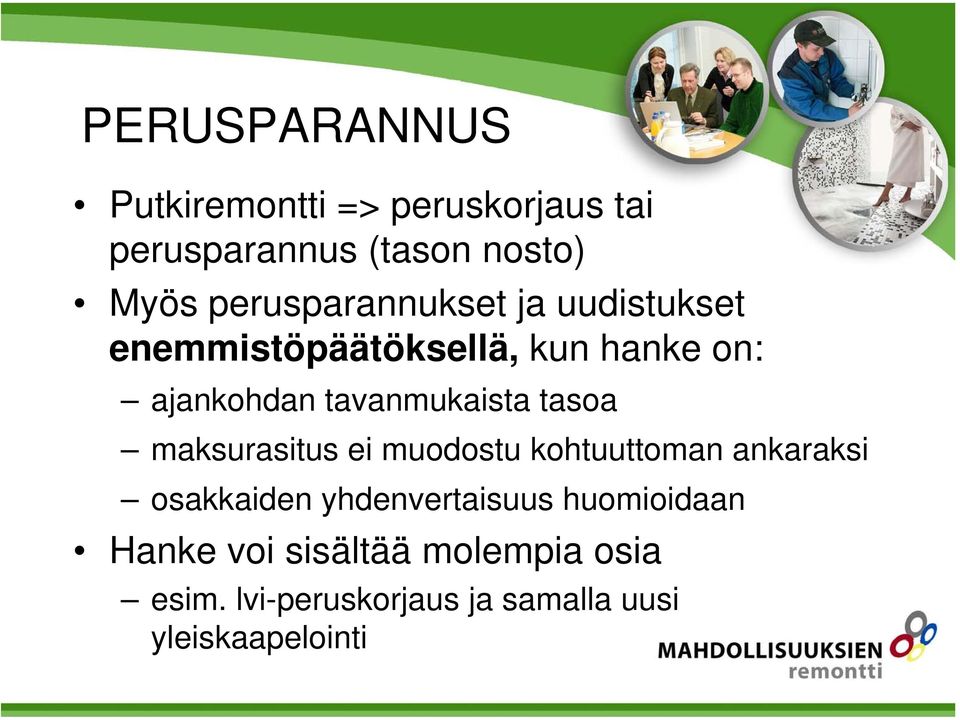 tavanmukaista tasoa maksurasitus ei muodostu kohtuuttoman ankaraksi osakkaiden