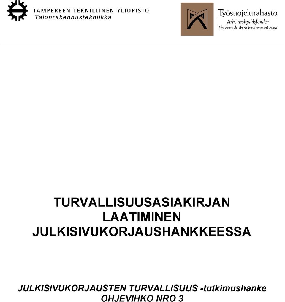 JULKISIVUKORJAUSHANKKEESSA