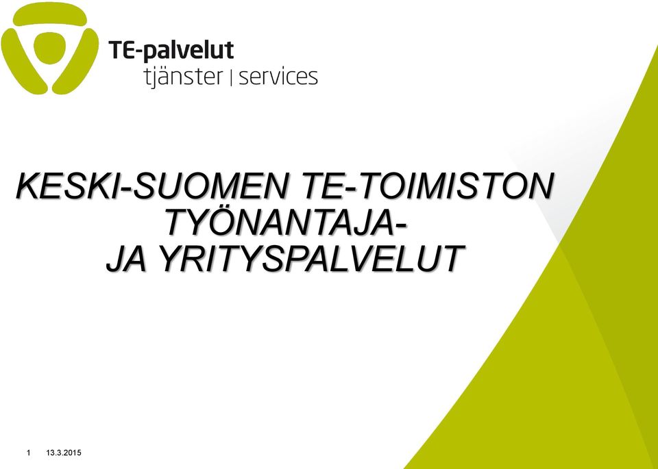 TYÖNANTAJA- JA