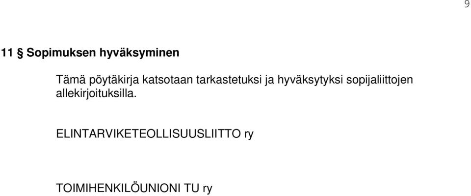 hyväksytyksi sopijaliittojen