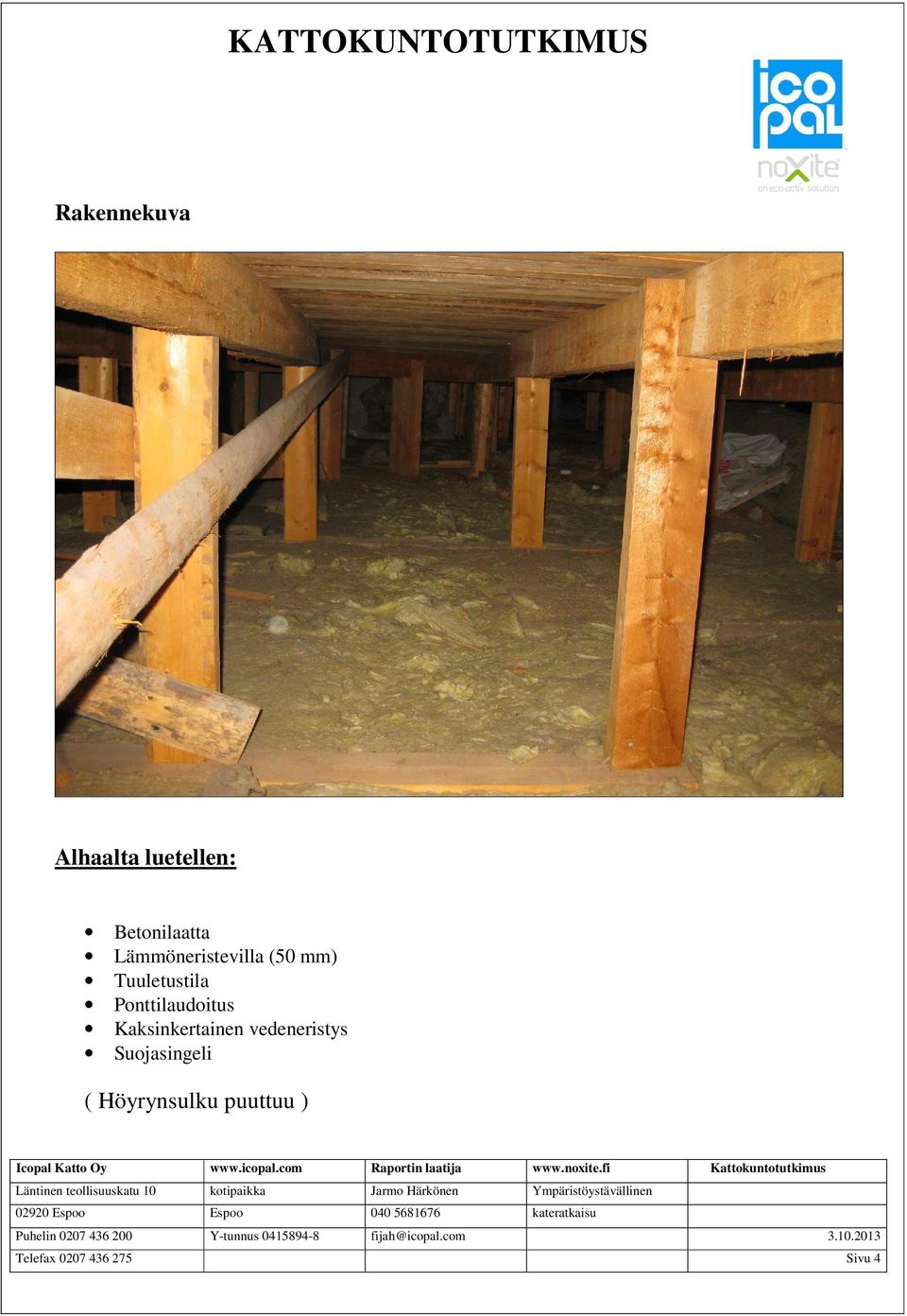 Ponttilaudoitus Kaksinkertainen vedeneristys