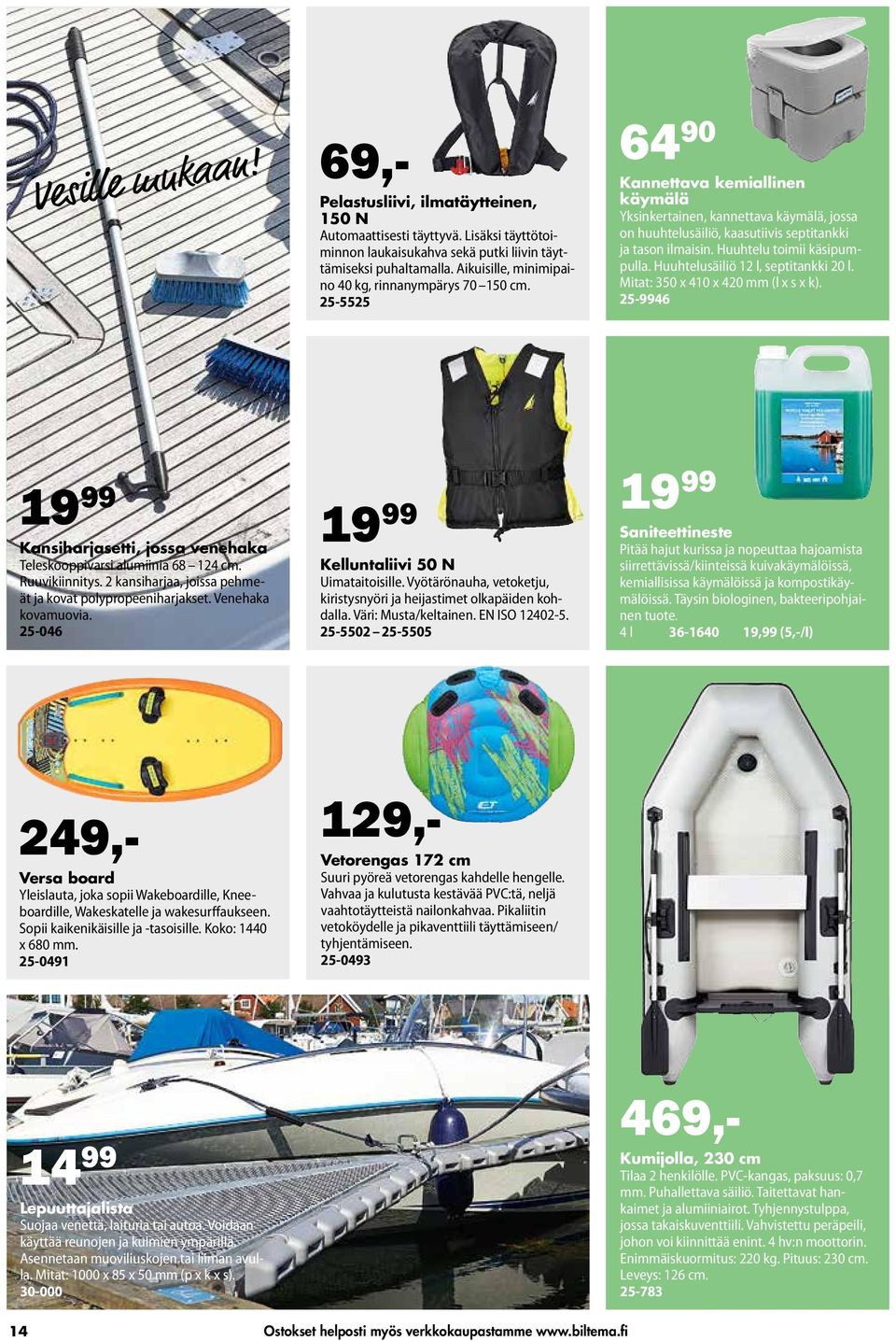 25-5525 64 90 Kannettava kemiallinen käymälä Yksinkertainen, kannettava käymälä, jossa on huuhtelusäiliö, kaasutiivis septitankki ja tason ilmaisin. Huuhtelu toimii käsipumpulla.