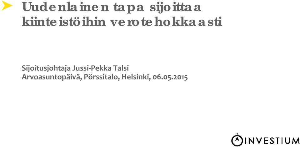 Sijoitusjohtaja Jussi Pekka Talsi