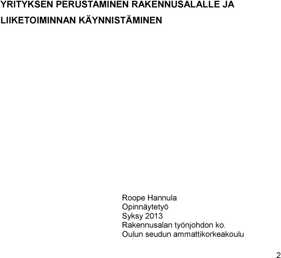 Hannula Opinnäytetyö Syksy 2013