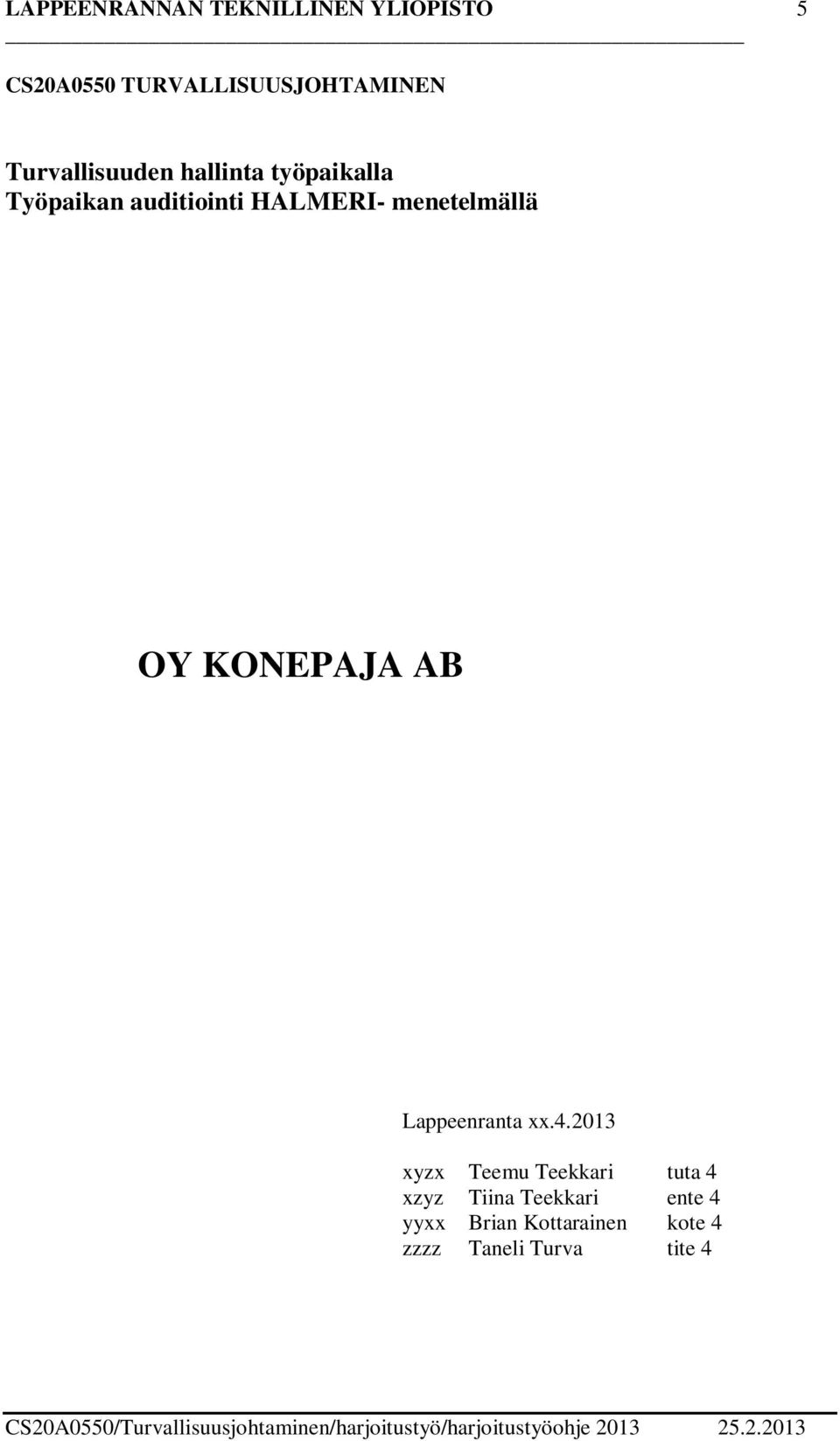 menetelmällä OY KONEPAJA AB Lappeenranta xx.4.