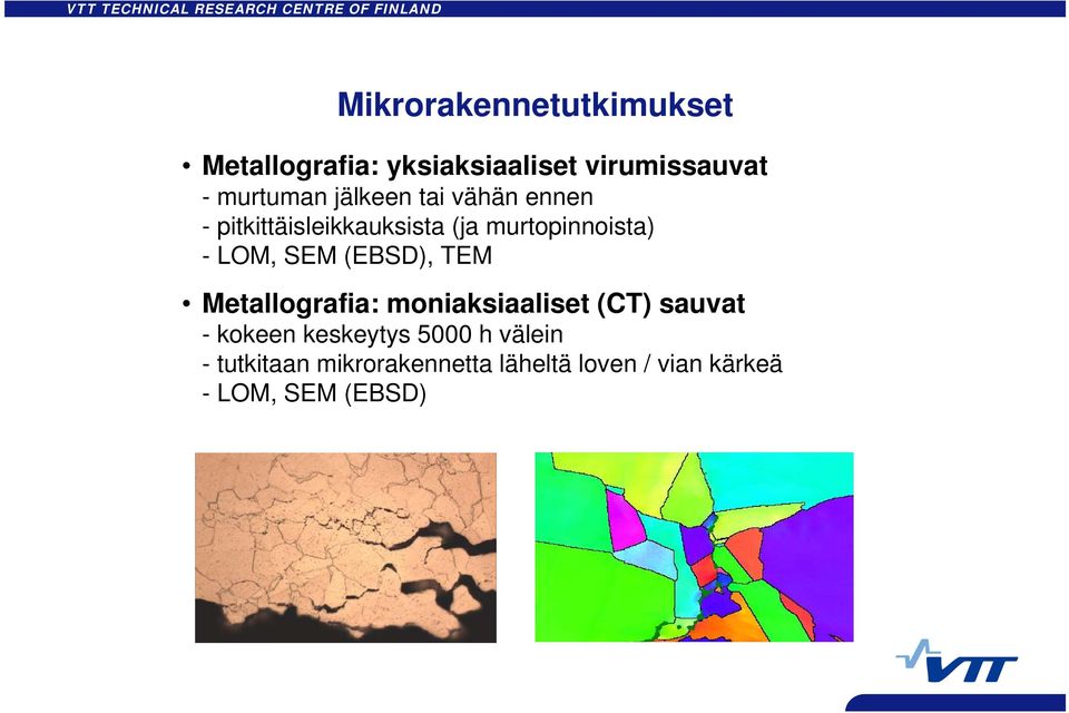 (EBSD), TEM Metallografia: moniaksiaaliset (CT) sauvat - kokeen keskeytys 5000 h