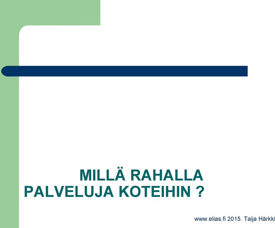 PALVELUJA