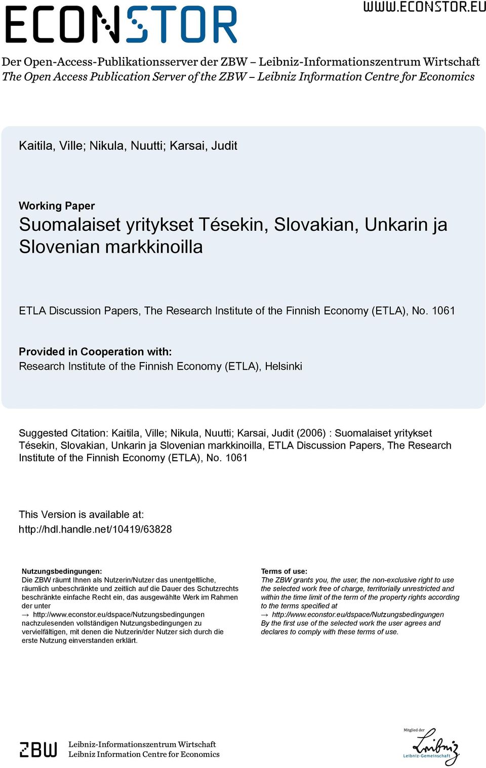 eu Der Open-Access-Publikationsserver der ZBW Leibniz-Informationszentrum Wirtschaft The Open Access Publication Server of the ZBW Leibniz Information Centre for Economics Kaitila, Ville; Nikula,