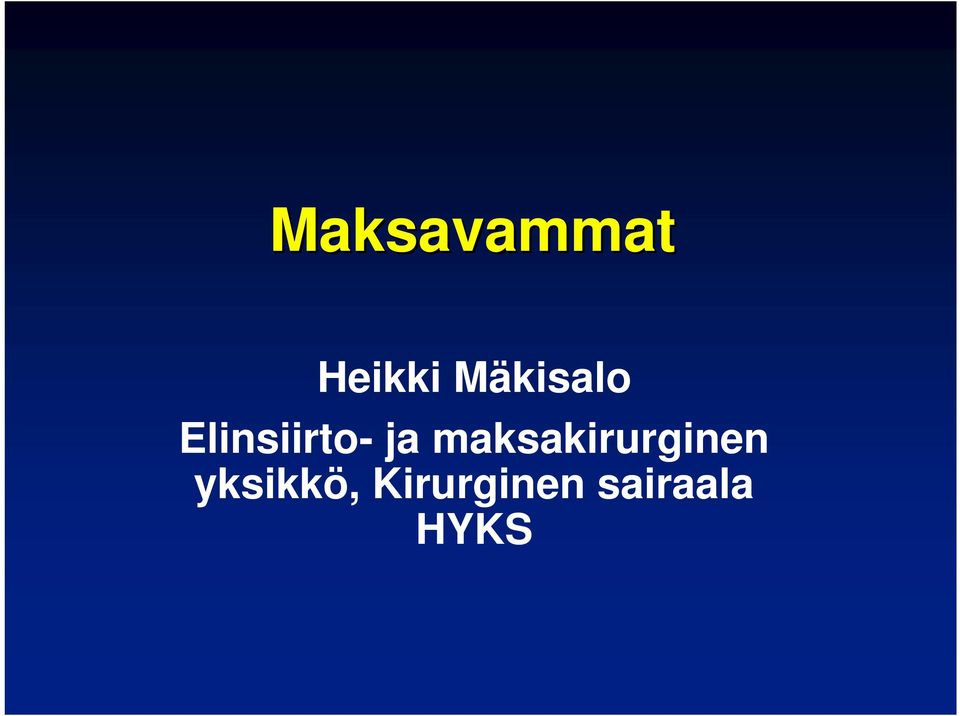 ja maksakirurginen