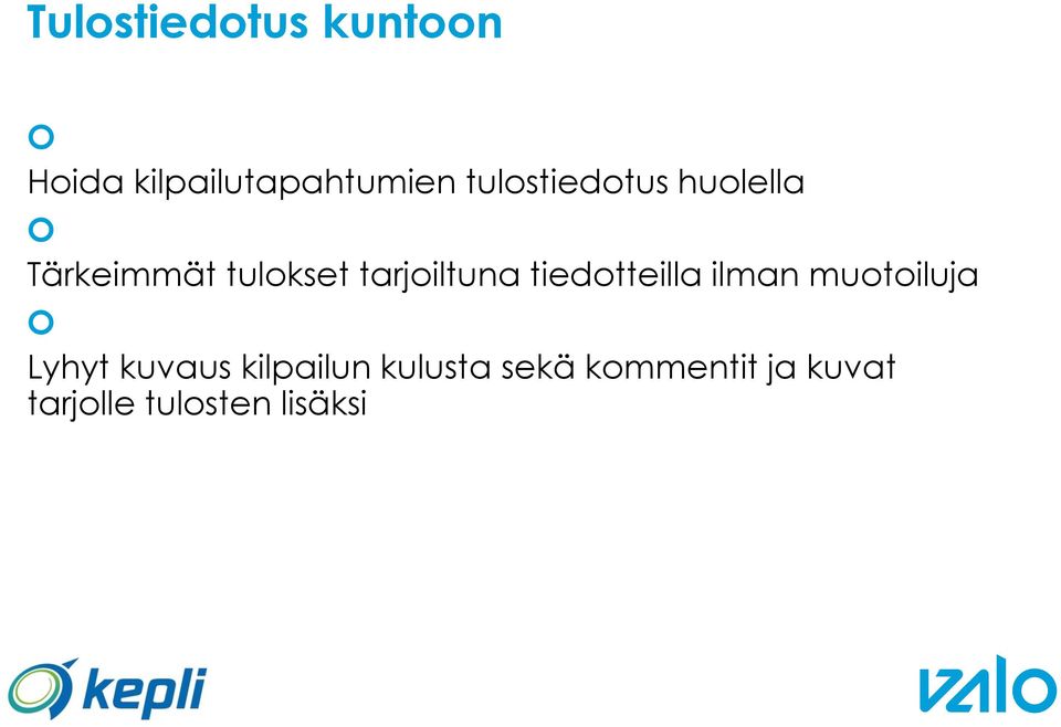 tarjoiltuna tiedotteilla ilman muotoiluja Lyhyt