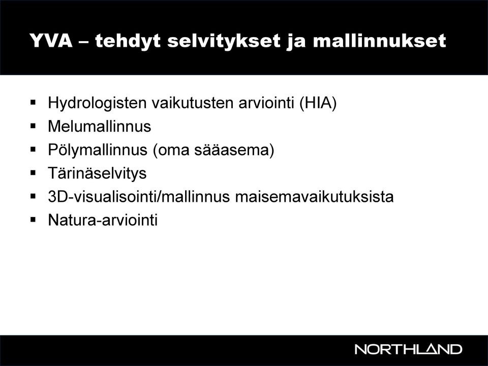 Melumallinnus Pölymallinnus (oma sääasema)