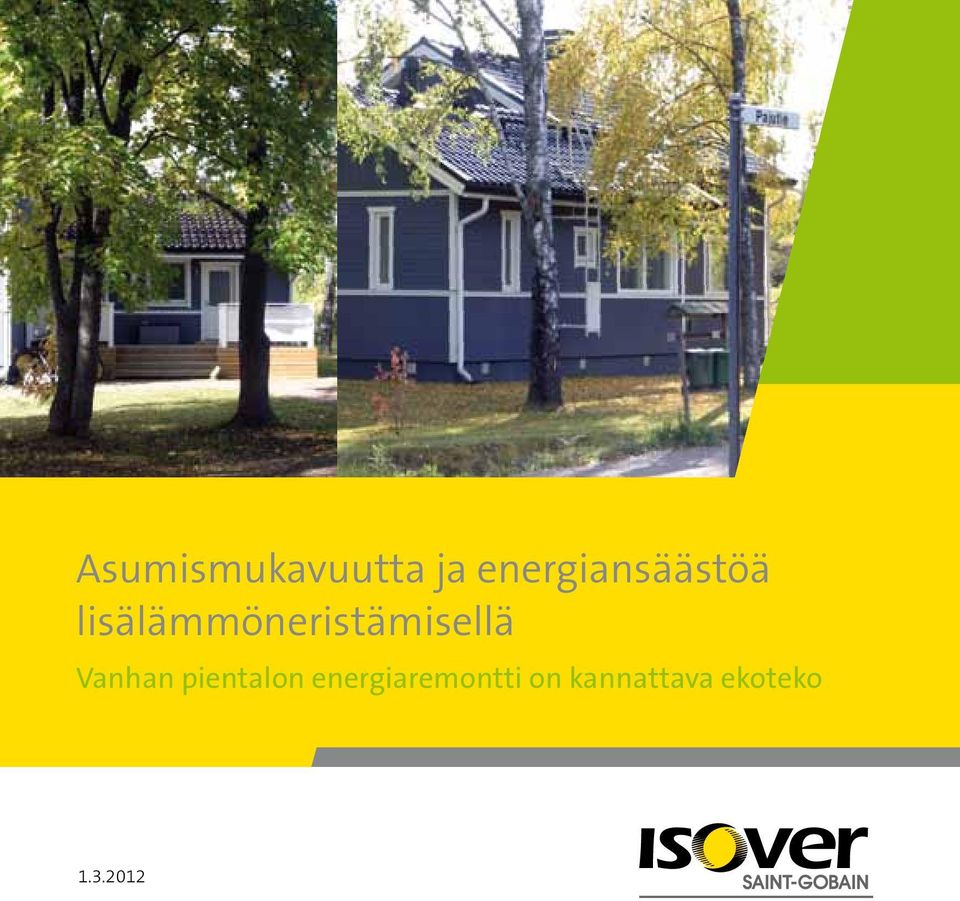 lisälämmöneristämisellä Vanhan