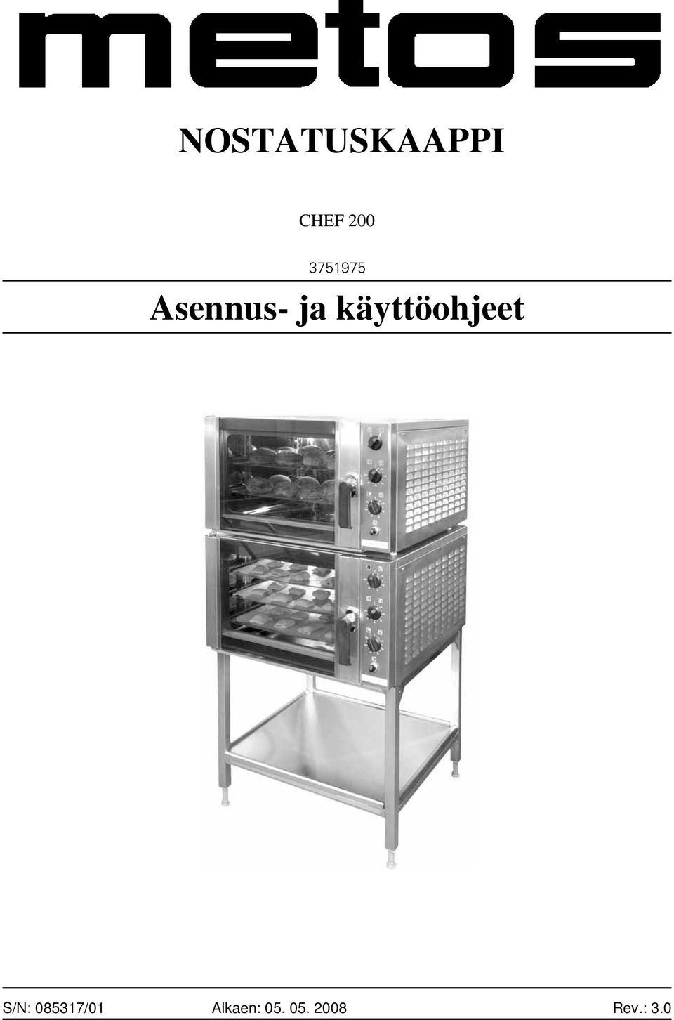 käyttöohjeet S/N: