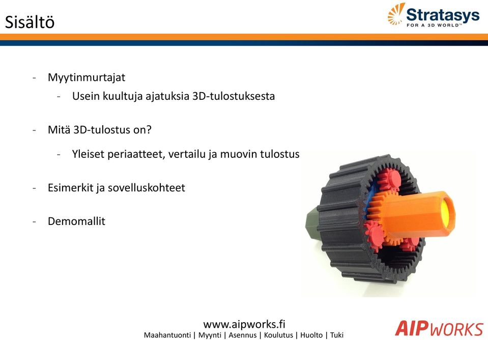 on? - Yleiset periaatteet, vertailu ja muovin
