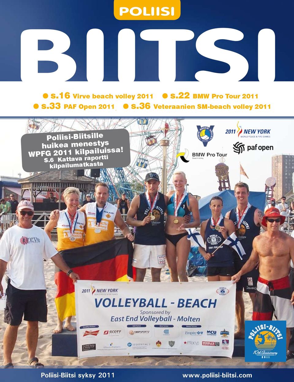 36 Veteraanien SM-beach volley 2011 Poliisi-Biitsille huikea