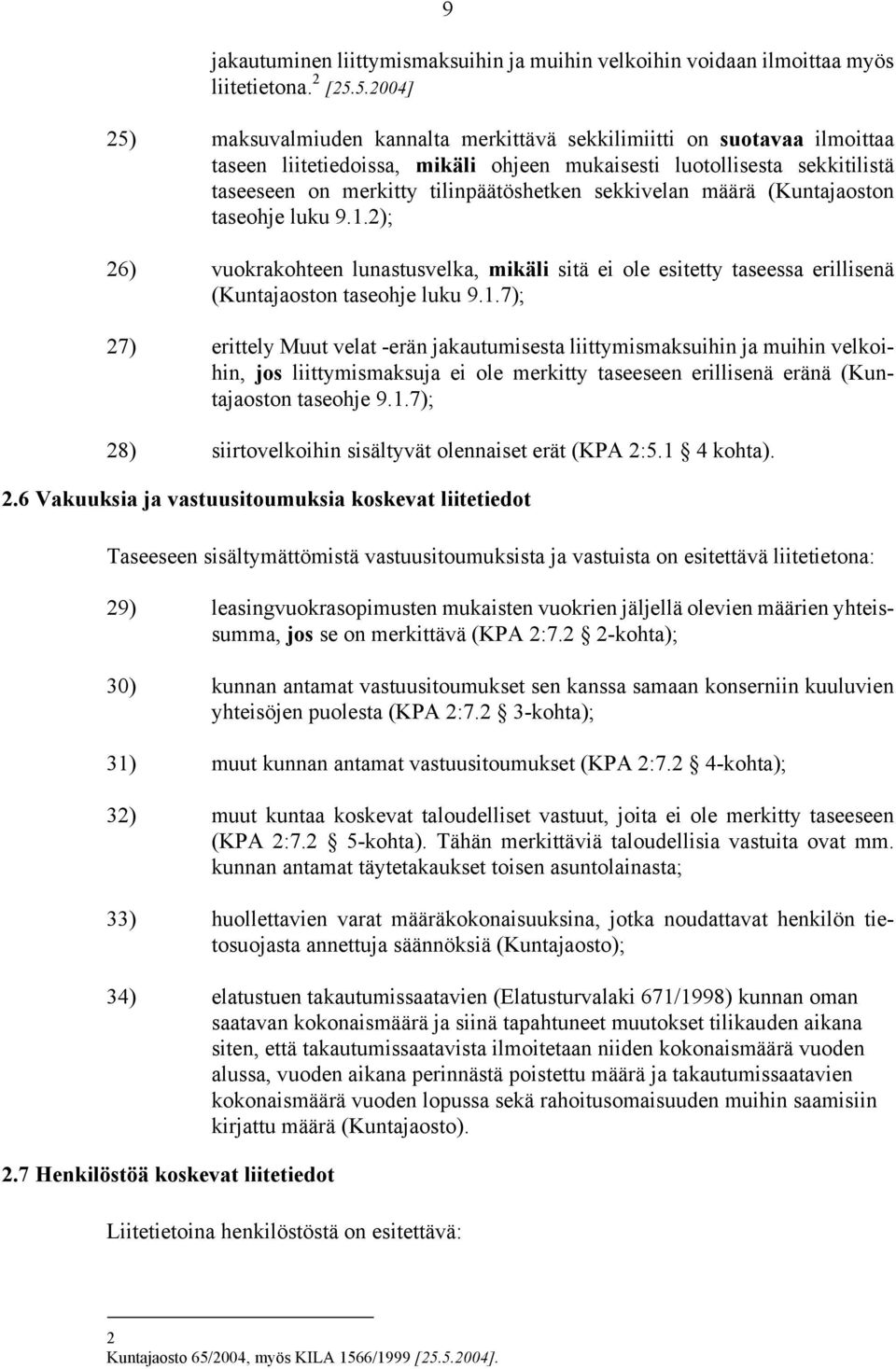 sekkivelan määrä (Kuntajaoston taseohje luku 9.1.