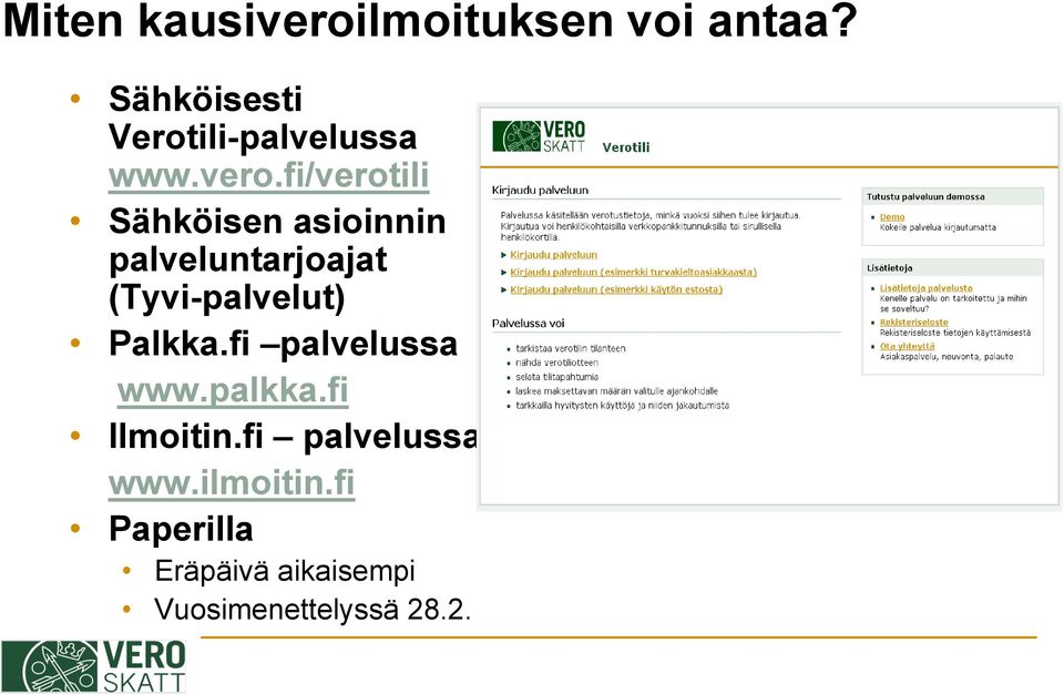 fi/verotili Sähköisen asioinnin palveluntarjoajat (Tyvi-palvelut)