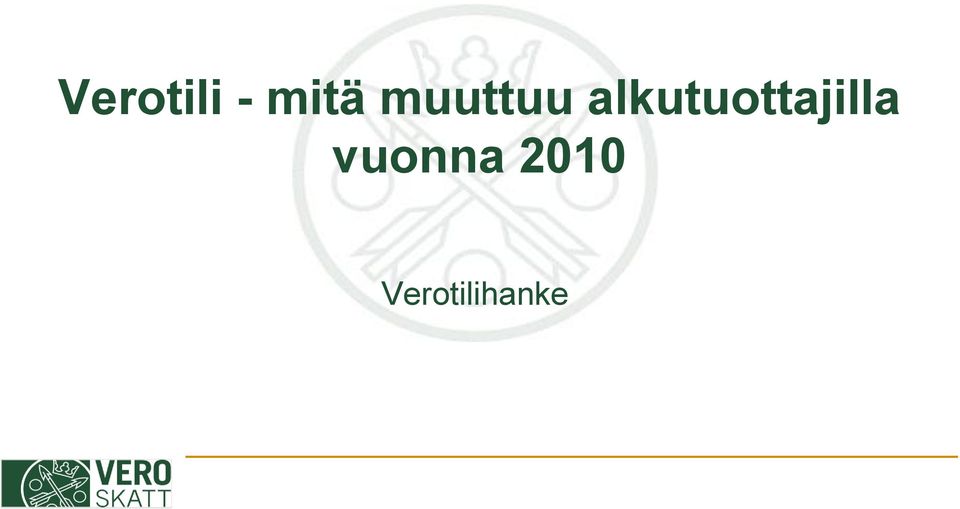 alkutuottajilla