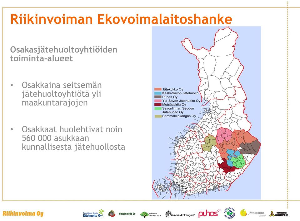 Osakkaina seitsemän jätehuoltoyhtiötä yli